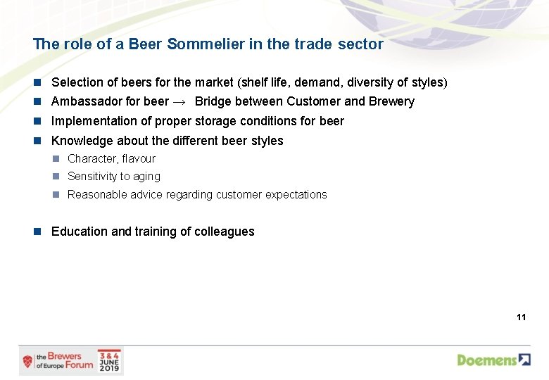 The role of a Beer Sommelier in the trade sector Selection of beers for
