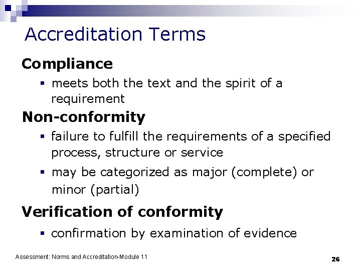 Accreditation Terms Compliance § meets both the text and the spirit of a requirement