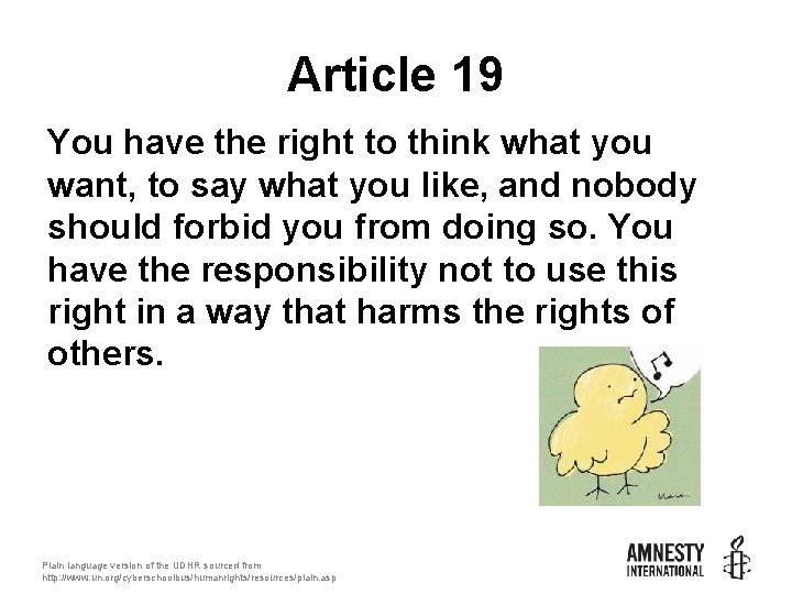 Article 19 You have the right to think what you want, to say what