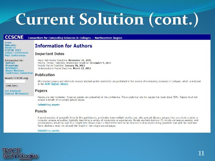 Current Solution (cont. ) 11 