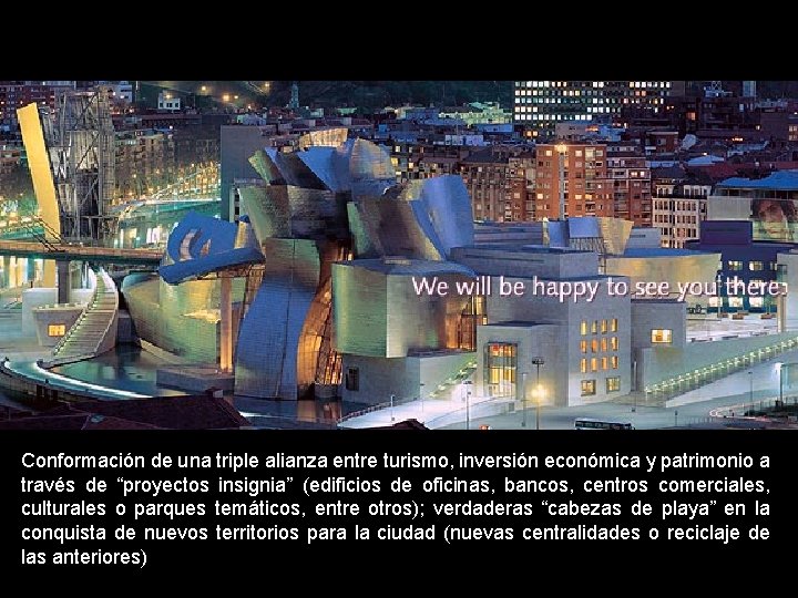 Conformación de una triple alianza entre turismo, inversión económica y patrimonio a través de