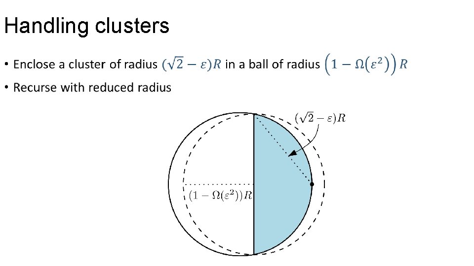 Handling clusters • 