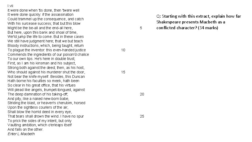 I. vii it were done when 'tis done, then 'twere well It were done