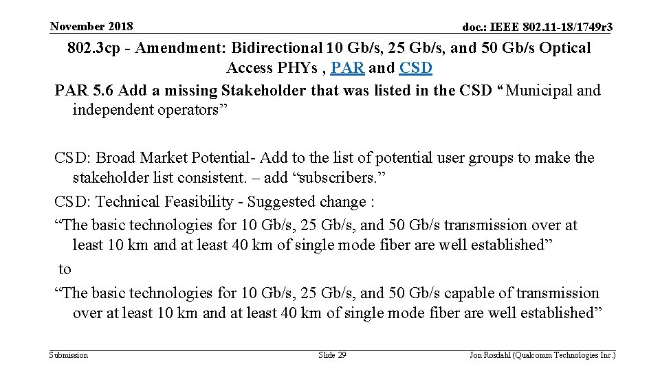 November 2018 doc. : IEEE 802. 11 -18/1749 r 3 802. 3 cp -