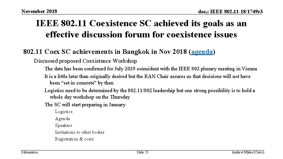 November 2018 doc. : IEEE 802. 11 -18/1749 r 3 IEEE 802. 11 Coexistence