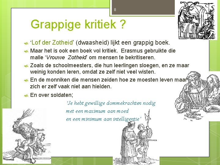 BURGERSCHAP Erasmus voor de Klas Module 4 Lof