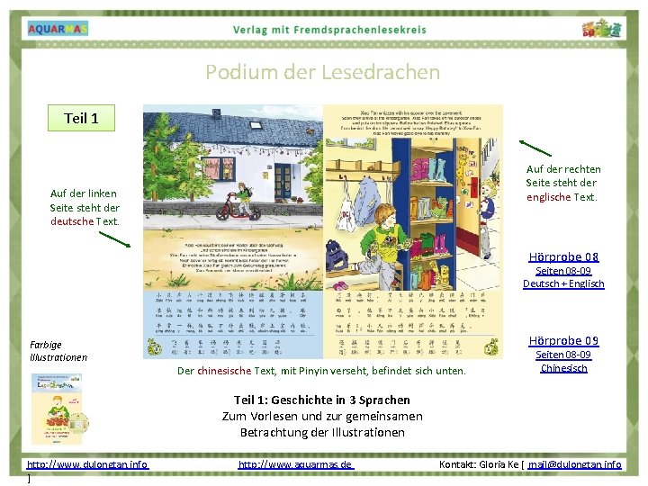 Podium der Lesedrachen Teil 1 Auf der rechten Seite steht der englische Text. Auf