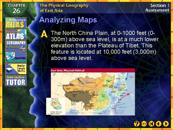 Analyzing Maps The North China Plain, at 0 -1000 feet (0300 m) above sea