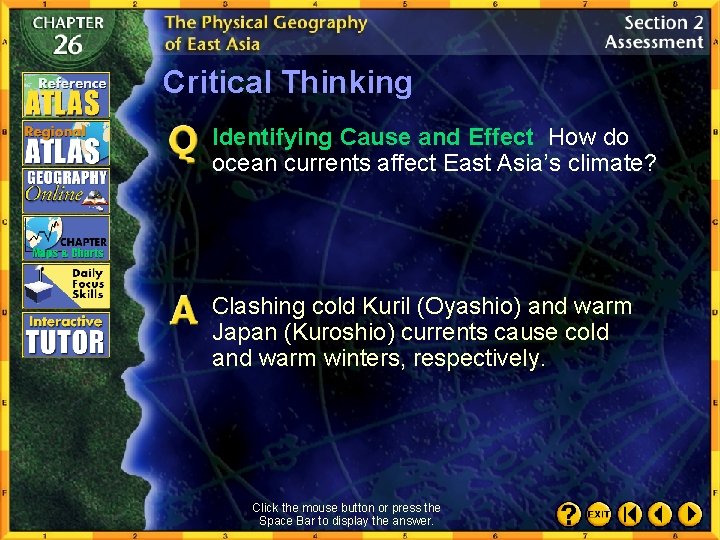 Critical Thinking Identifying Cause and Effect How do ocean currents affect East Asia’s climate?