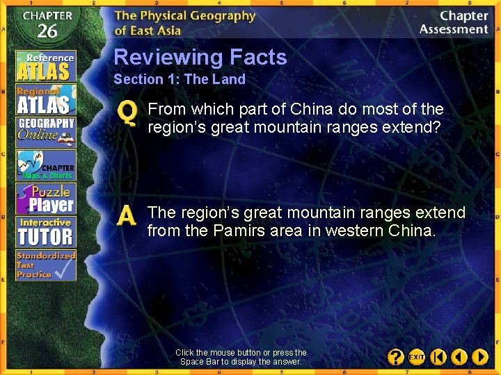 Reviewing Facts Section 1: The Land From which part of China do most of