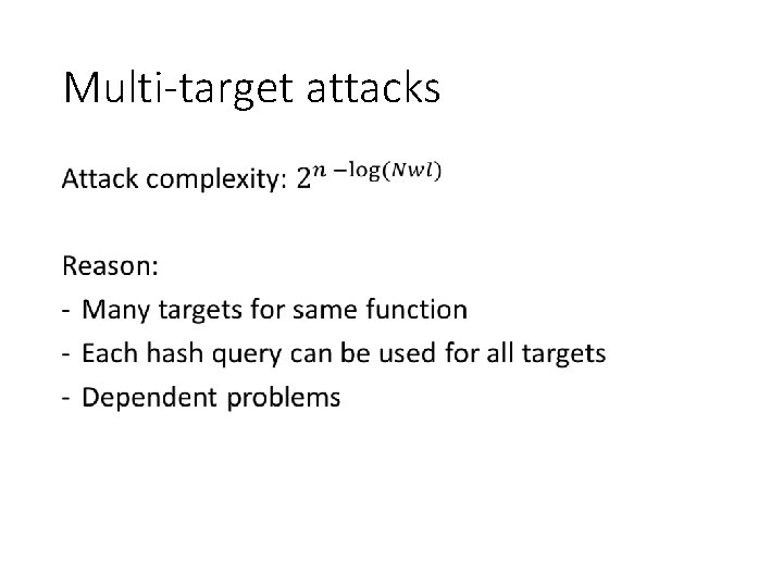 Multi-target attacks • 