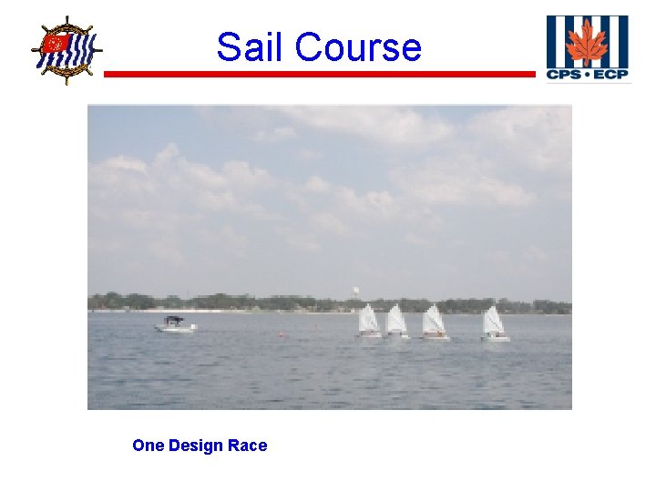 ® Sail Course One Design Race 