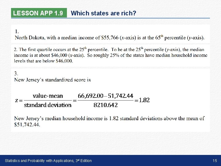 LESSON APP 1. 9 Which states are rich? Statistics and Probability with Applications, 3