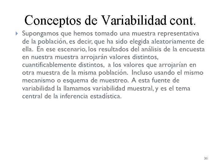 Conceptos de Variabilidad cont. 36 