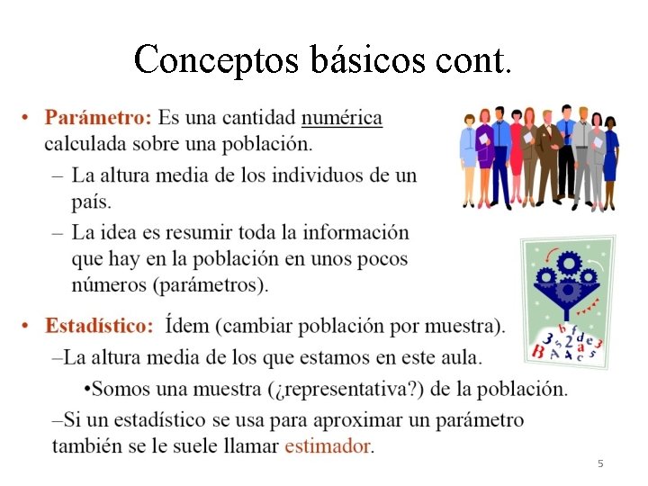 Conceptos básicos cont. 5 