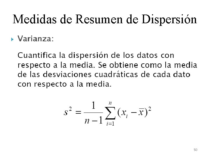 Medidas de Resumen de Dispersión 50 