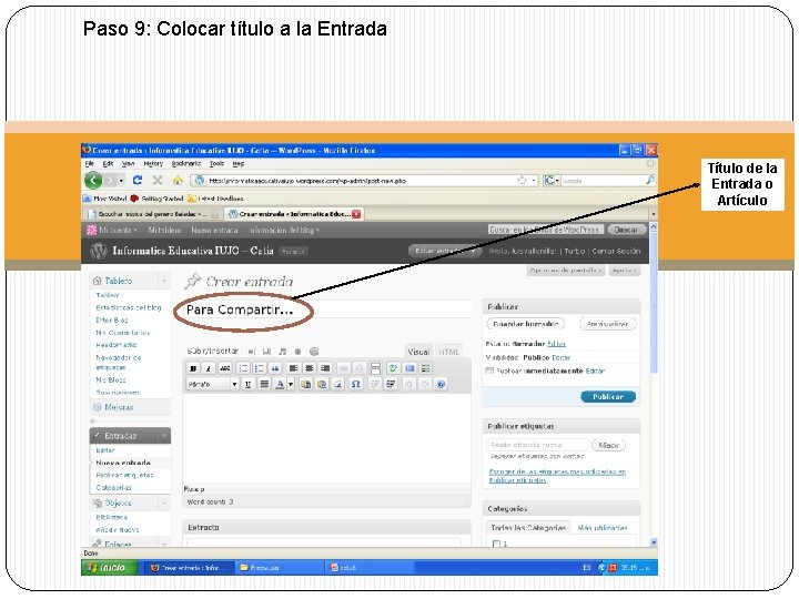 Paso 9: Colocar título a la Entrada Título de la Entrada o Artículo 