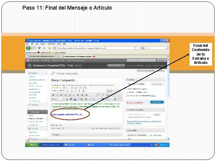 Paso 11: Final del Mensaje o Artículo Final del Contenido de la Entrada o