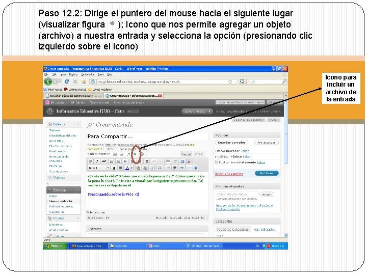 Paso 12. 2: Dirige el puntero del mouse hacia el siguiente lugar (visualizar figura