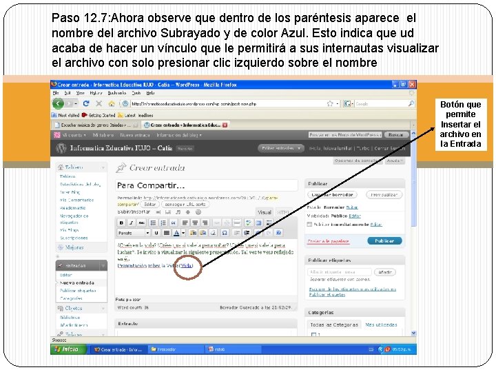 Paso 12. 7: Ahora observe que dentro de los paréntesis aparece el nombre del