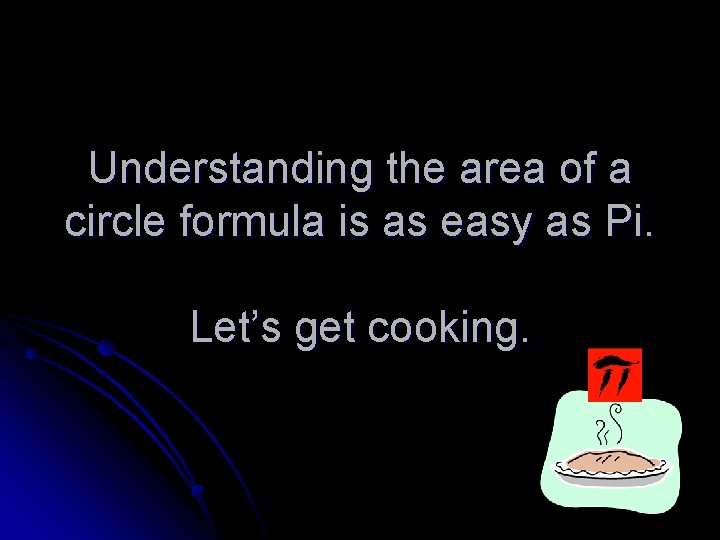 Understanding the area of a circle formula is as easy as Pi. Let’s get