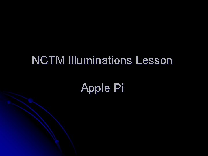 NCTM Illuminations Lesson Apple Pi 