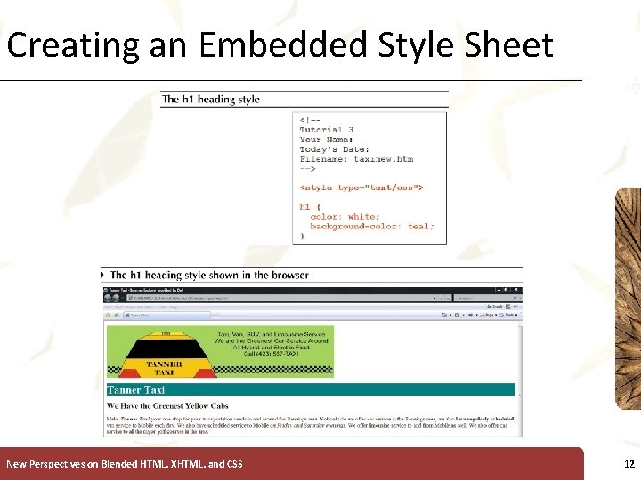 Creating an Embedded Style Sheet New Perspectives on Blended HTML, XHTML, and CSS XP