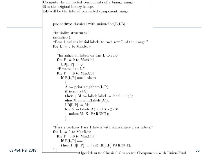 CS 484, Fall 2019 56 CS 484, Fall 2019 56