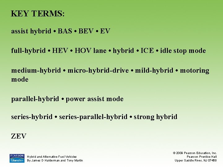 KEY TERMS: assist hybrid • BAS • BEV • EV full-hybrid • HEV •