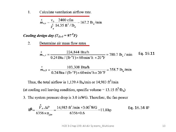 Eq. 19. 11 Eq. 16. 34 IP HCB 3 -Chap 19 B: All-Air Systems_Multizone