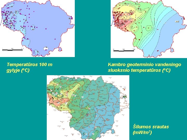 Temperatūros 100 m gylyje (o. C) Kambro geoterminio vandeningo sluoksnio temperatūros (o. C) Šilumos