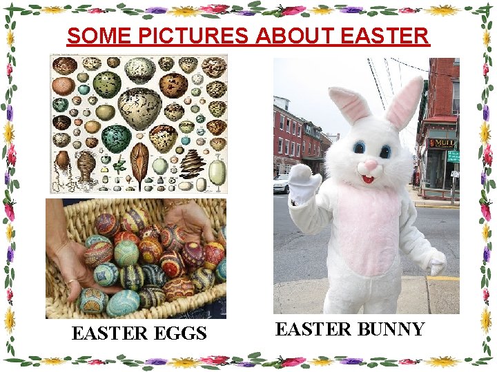 SOME PICTURES ABOUT EASTER EGGS EASTER BUNNY 