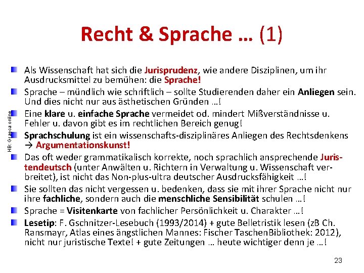 HB: Graeca online Recht & Sprache … (1) Als Wissenschaft hat sich die Jurisprudenz,