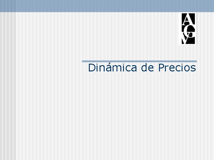 Dinámica de Precios 