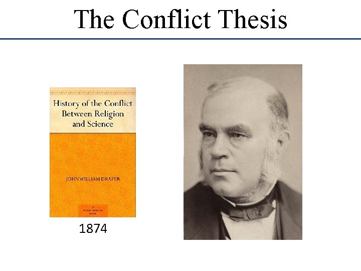 The Conflict Thesis 1874 