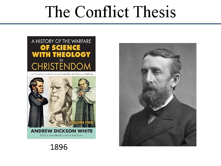 The Conflict Thesis 1896 