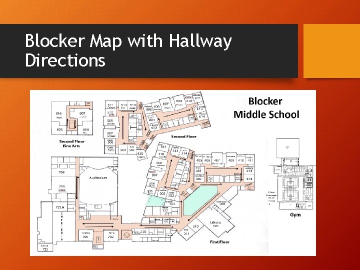 Blocker Map with Hallway Directions 