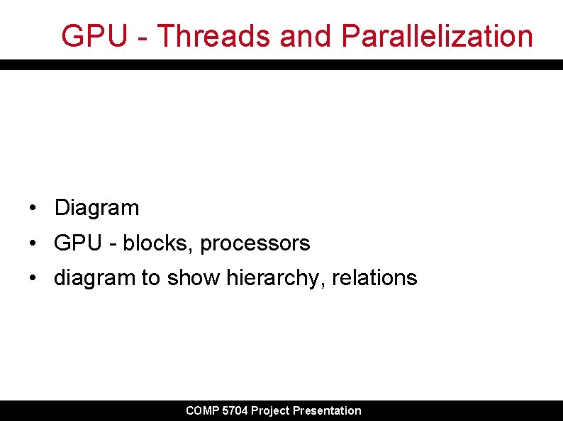GPU - Threads and Parallelization • Diagram • GPU - blocks, processors • diagram GPU - Threads and Parallelization • Diagram • GPU - blocks, processors • diagram