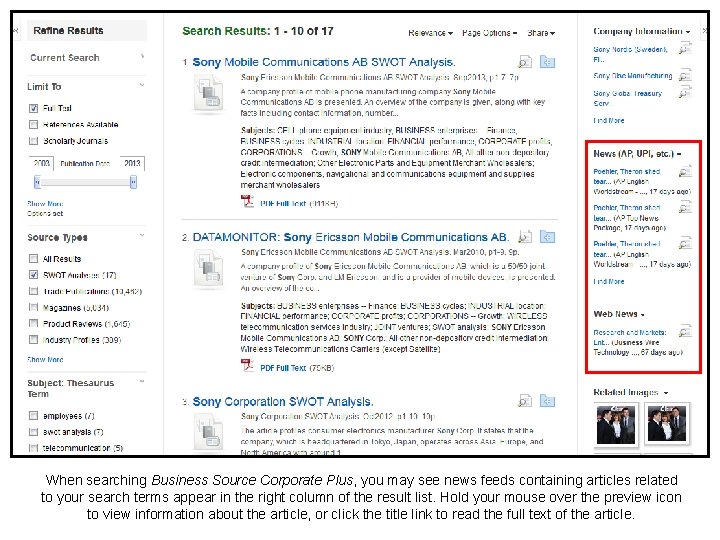 When searching Business Source Corporate Plus, you may see news feeds containing articles related