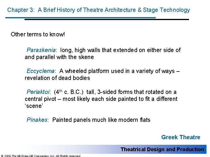 Chapter 3 A Brief History of Theatre Architecture