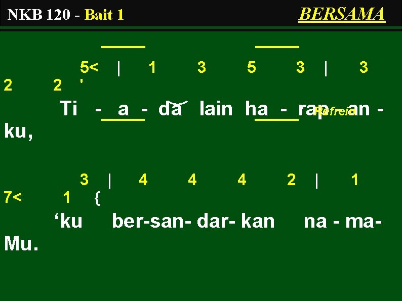 BERSAMA NKB 120 - Bait 1 2 5< ' 2 | 1 3 5