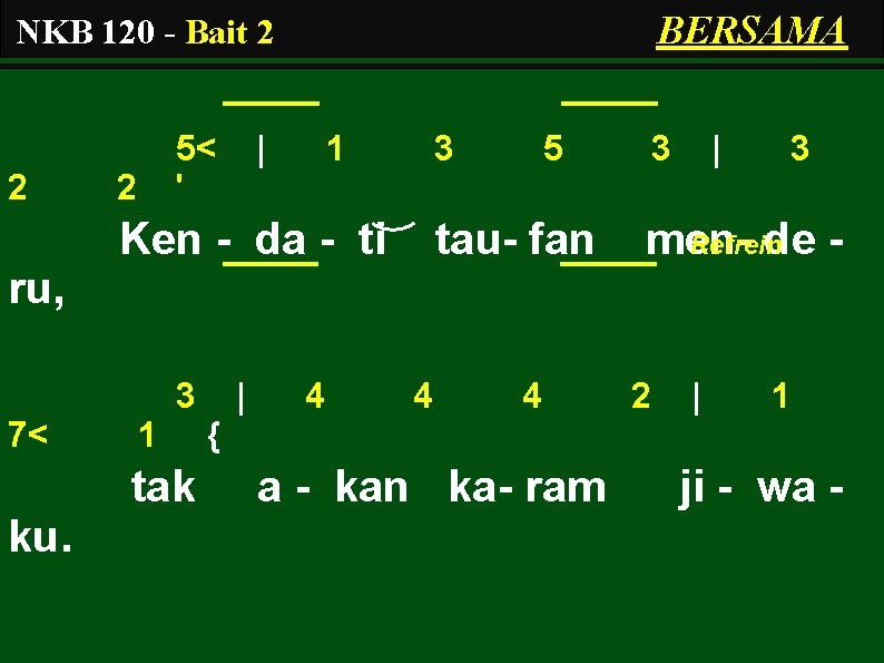 BERSAMA NKB 120 - Bait 2 2 5< ' 2 | 1 3 Ken