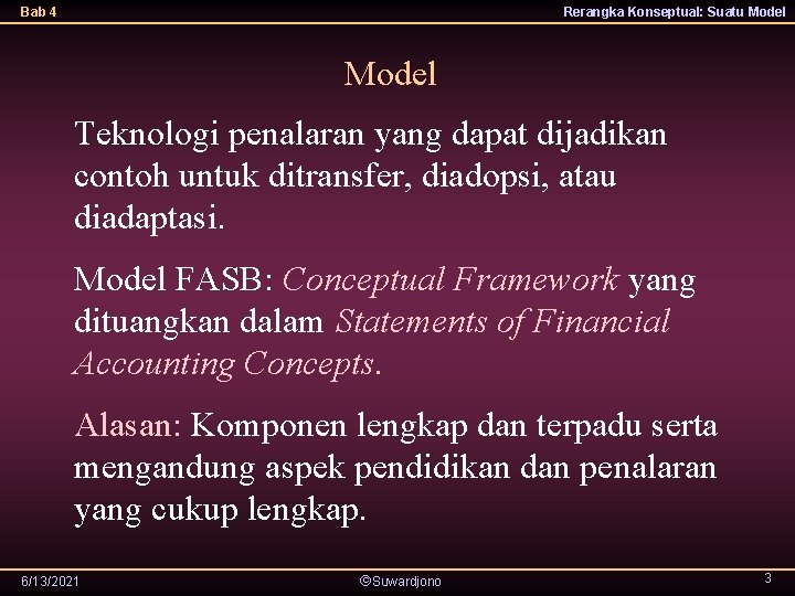 Bab 4 Rerangka Konseptual: Suatu Model Teknologi penalaran yang dapat dijadikan contoh untuk ditransfer,