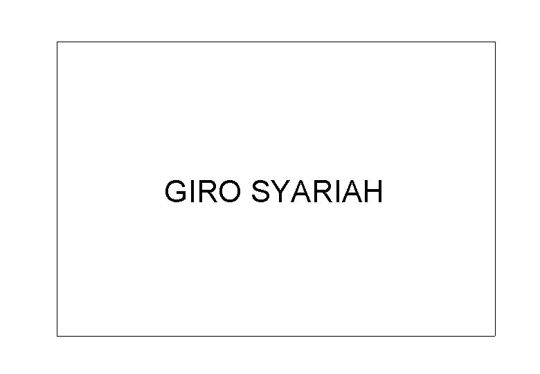 GIRO SYARIAH 