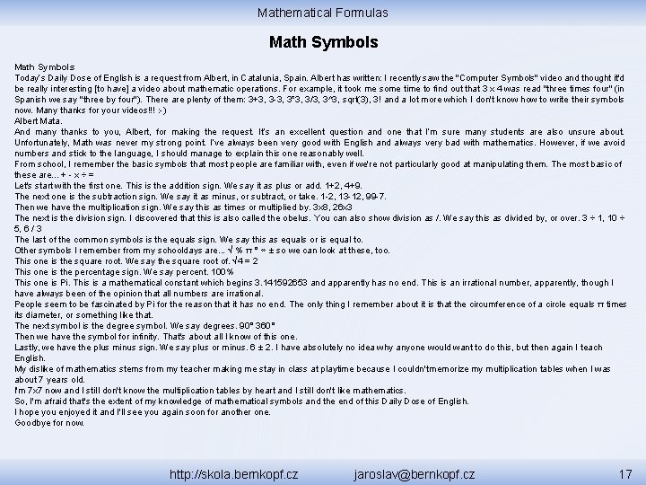 Mathematical Formulas Math Symbols Today’s Daily Dose of English is a request from Albert,