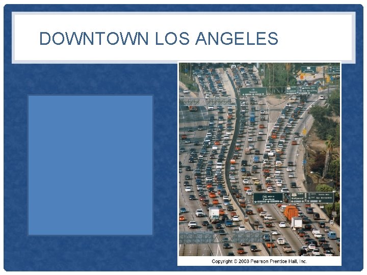 DOWNTOWN LOS ANGELES 