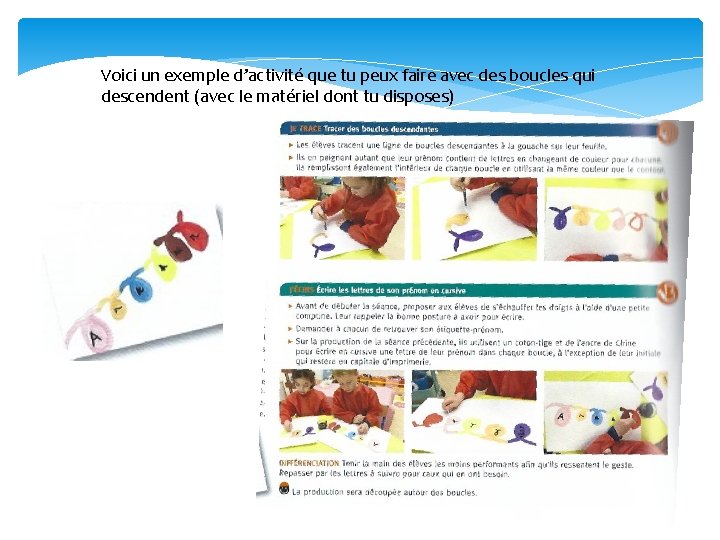 Voici un exemple d’activité que tu peux faire avec des boucles qui descendent (avec