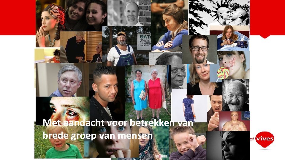 Met aandacht voor betrekken van brede groep van mensen 