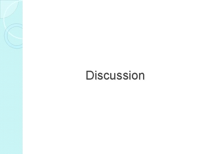 Discussion 