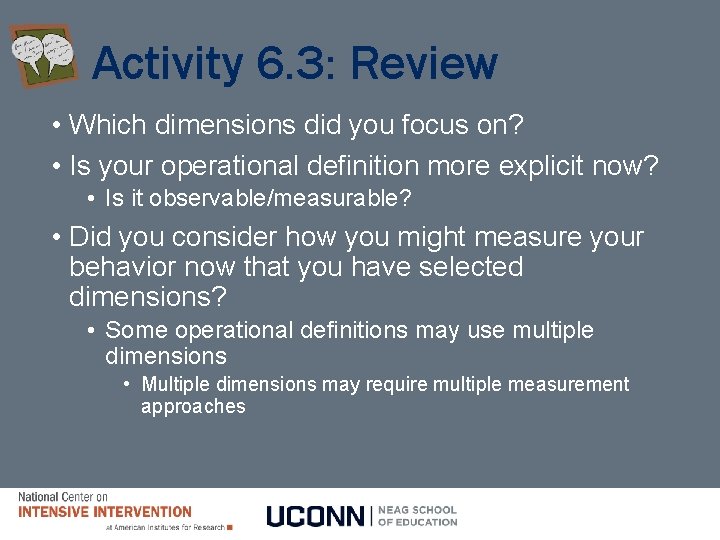 Activity 6. 3: Review • Which dimensions did you focus on? • Is your